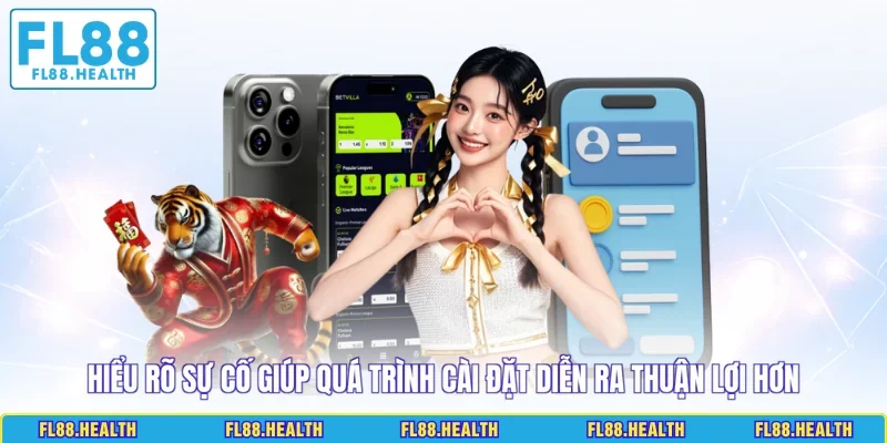 Hiểu rõ sự cố giúp quá trình cài đặt diễn ra thuận lợi hơn